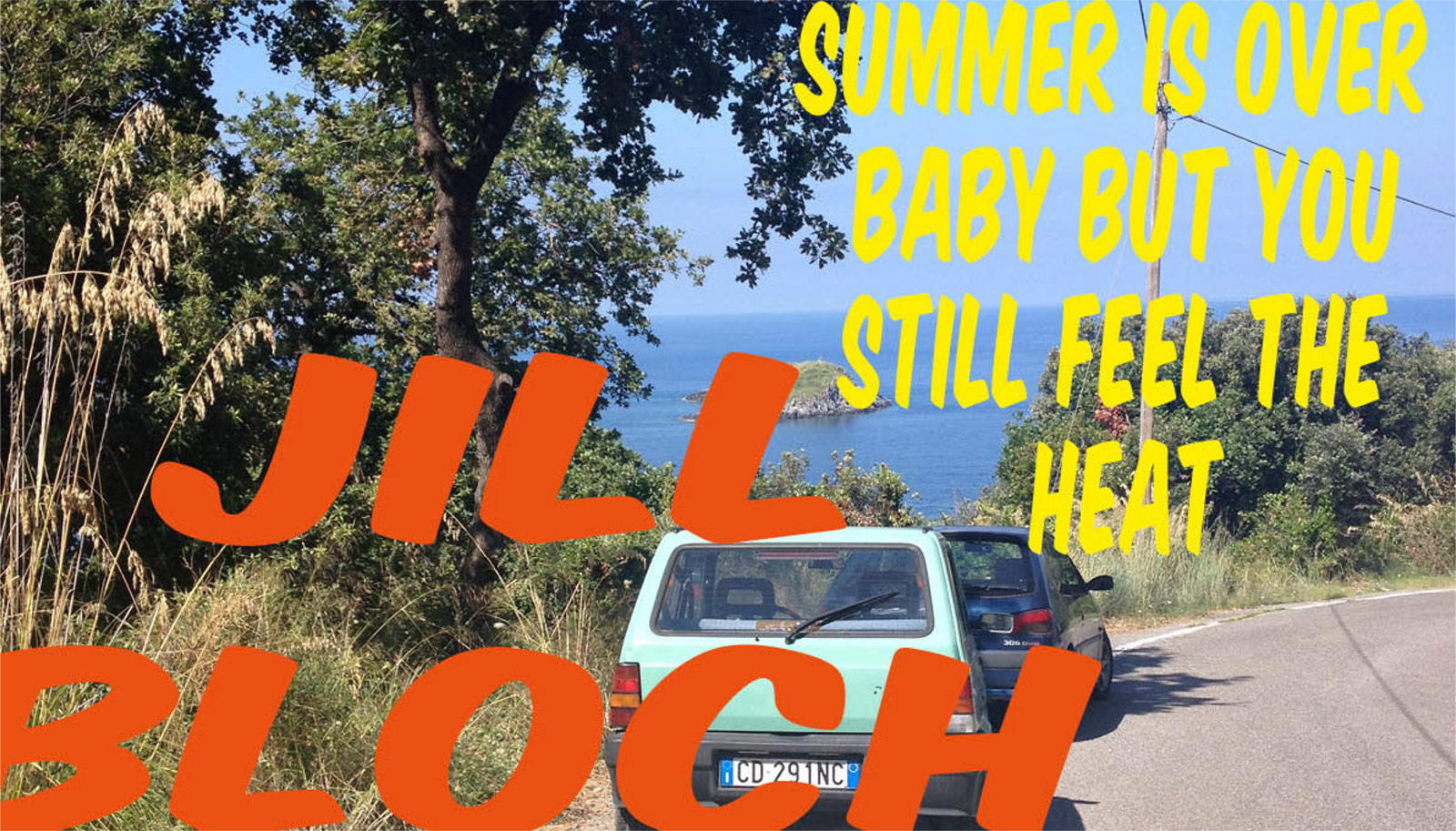 Jill Bloch – Summer Is Over Now, But You Still Feel the Heat